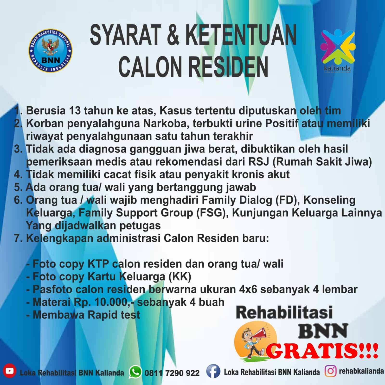 Syarat Masuk Rehabilitasi BNN Syarat Masuk Rehabilitasi BNN